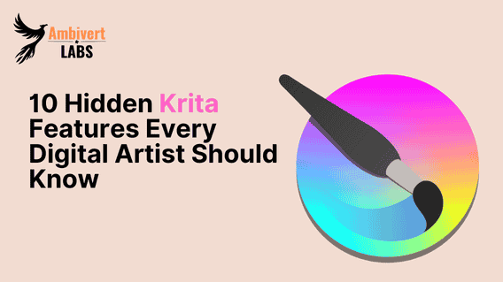 10 Hidden Krita Features Every Digital Artist Should Know