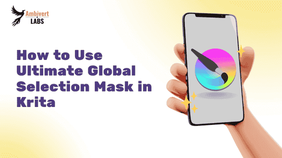 How to Use Ultimate Global Selection Mask in Krita – 2025